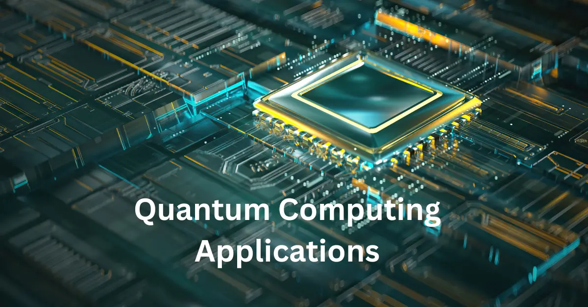 Quantum Computing Applications That Are Transforming Tech