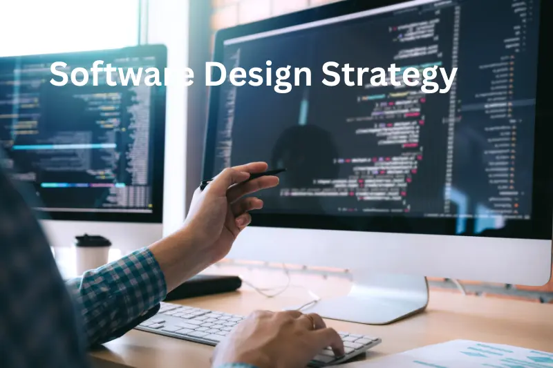 Software Design Strategy 