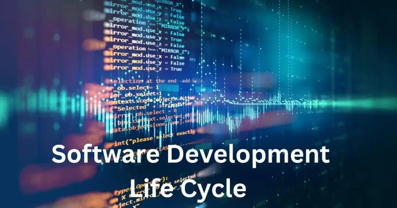 Software development life cycle.